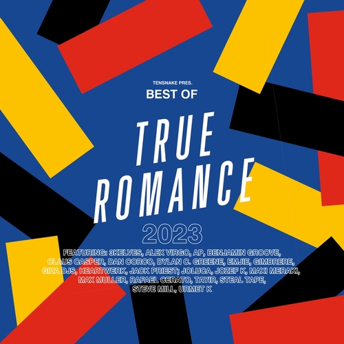 VA - TR2023 - Tensnake Pres. Best Of True Romance 2023 [TR2023BP]